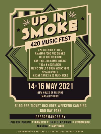 Up In Smoke – 14 – 16 May